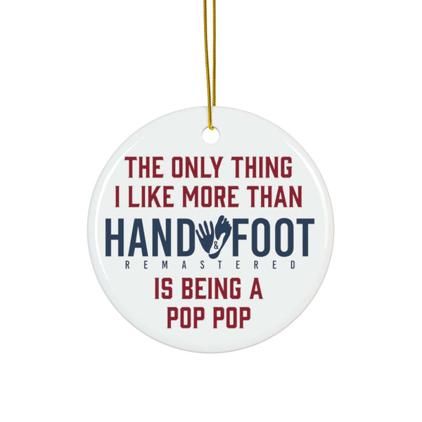 Being a Pop Pop Ceramic Ornament, 3 Shapes