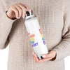 It's My Turn Vacuum Insulated Bottle, 22oz