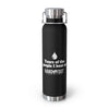 Tears of the People I Beat Vacuum Insulated Bottle, 22oz
