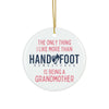 Being a Grandmother Ceramic Ornament, 3 Shapes