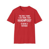 Red softstyle t-shirt with text: 'The only thing I like more than Hand and Foot is being a father.' Perfect gift for dads.