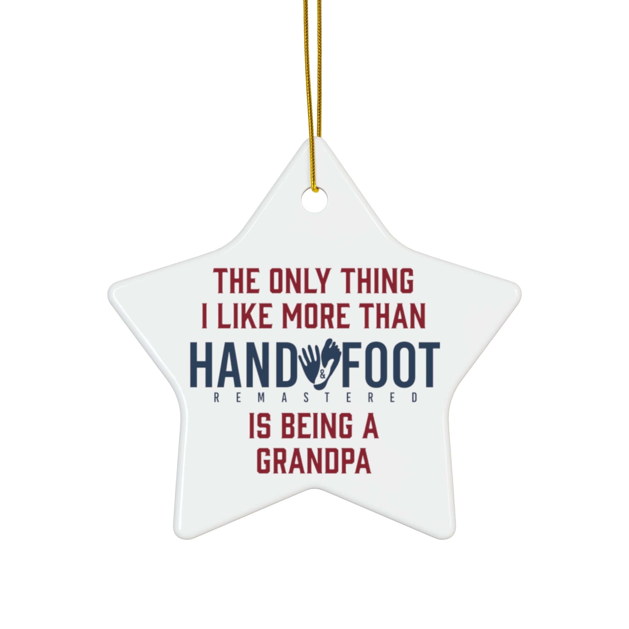 Being a Grandpa Ceramic Ornament, 3 Shapes