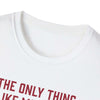 Close-up of a white soft-style t-shirt neckline featuring a humorous dad-themed quote.