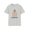 Keep Calm Softstyle T-Shirt with 'Keep Calm and Play Hand & Foot Remastered' print, made of 100% ring-spun cotton.
