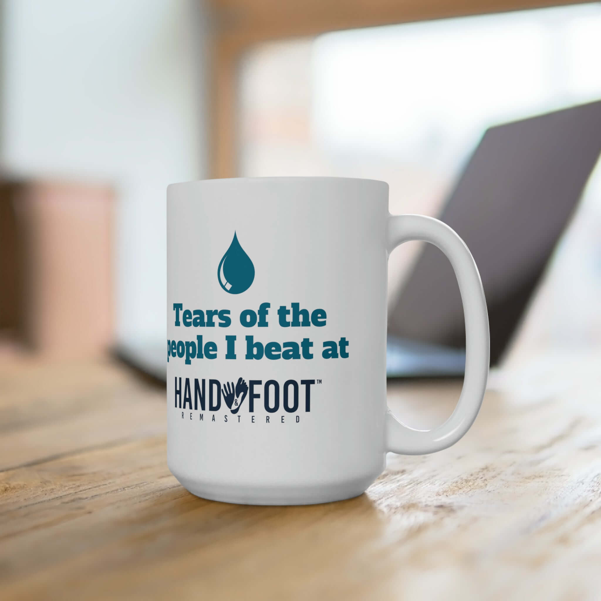 Tears of the People I Beat 15oz Ceramic Mug