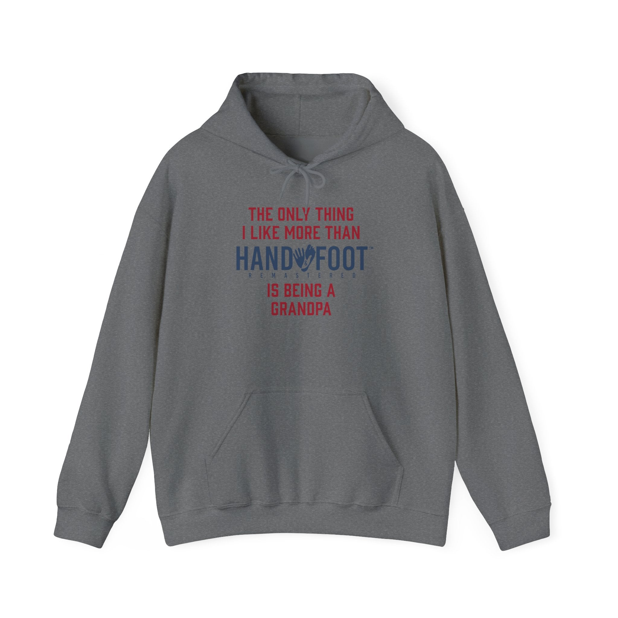 Being a Grandpa Hooded Sweatshirt