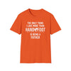 Orange softstyle t-shirt with humorous quote about being a father and loving Hand & Foot game.