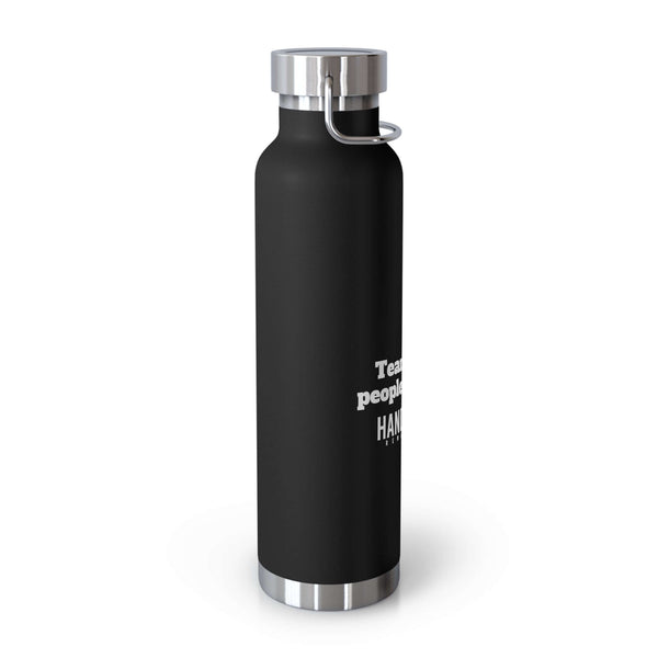 Tears of the People I Beat Vacuum Insulated Bottle, 22oz
