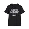 Black soft-style t-shirt with funny quote about fatherhood and game preference.