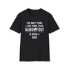 Black soft-style t-shirt with text: 'The only thing I like more than HAND & FOOT is being a DAD'.