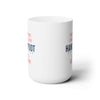 Being a Grandmom 15oz Ceramic Mug