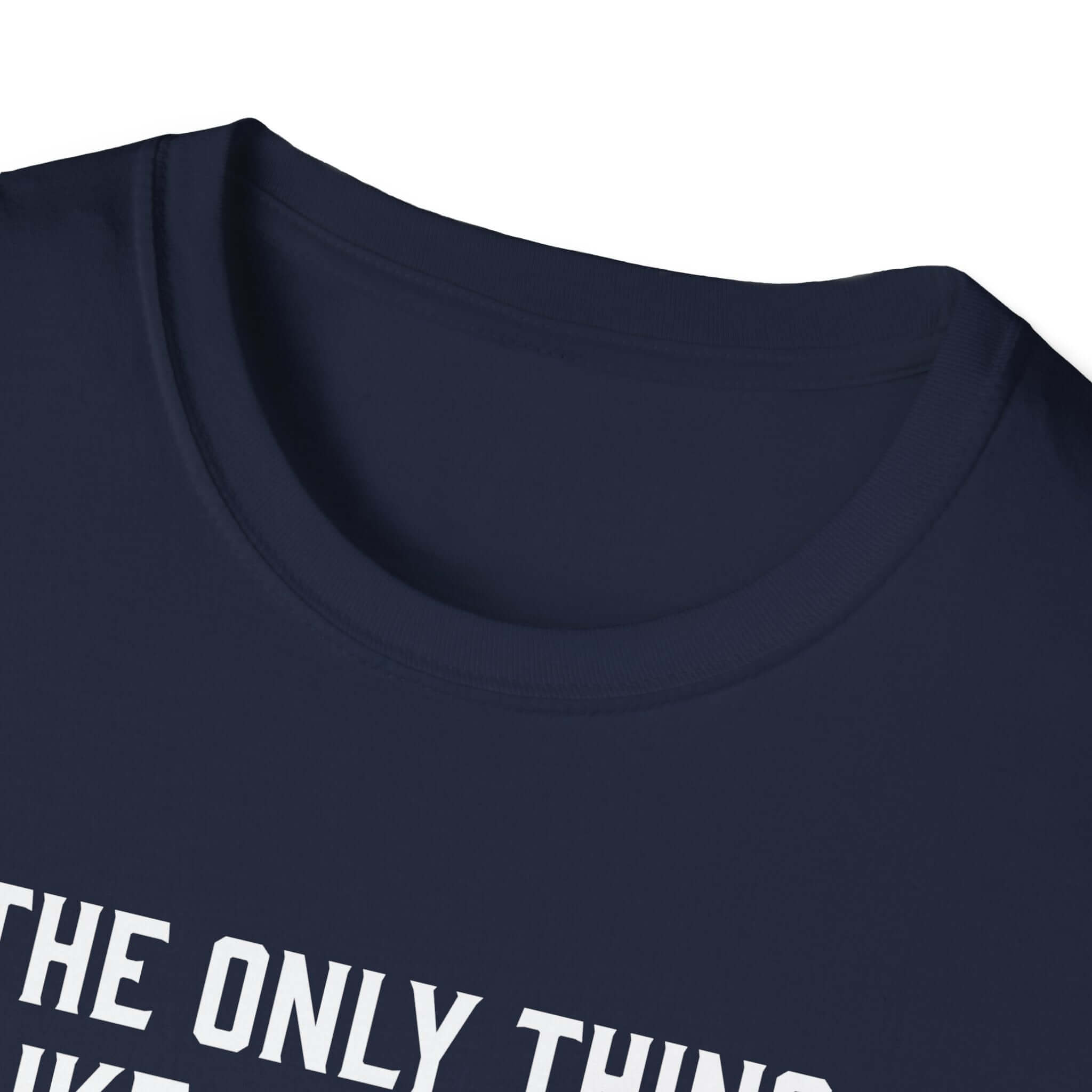 Close-up of navy blue softstyle t-shirt collar featuring a humorous dad-themed graphic.