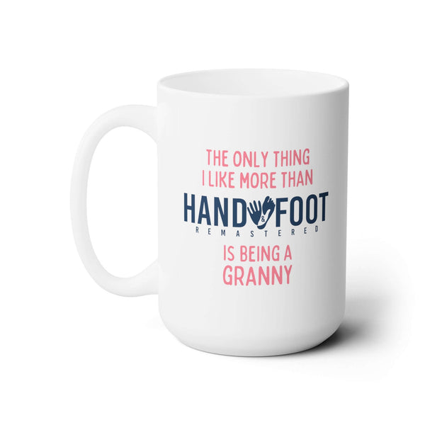 Being a Granny 15oz Ceramic Mug