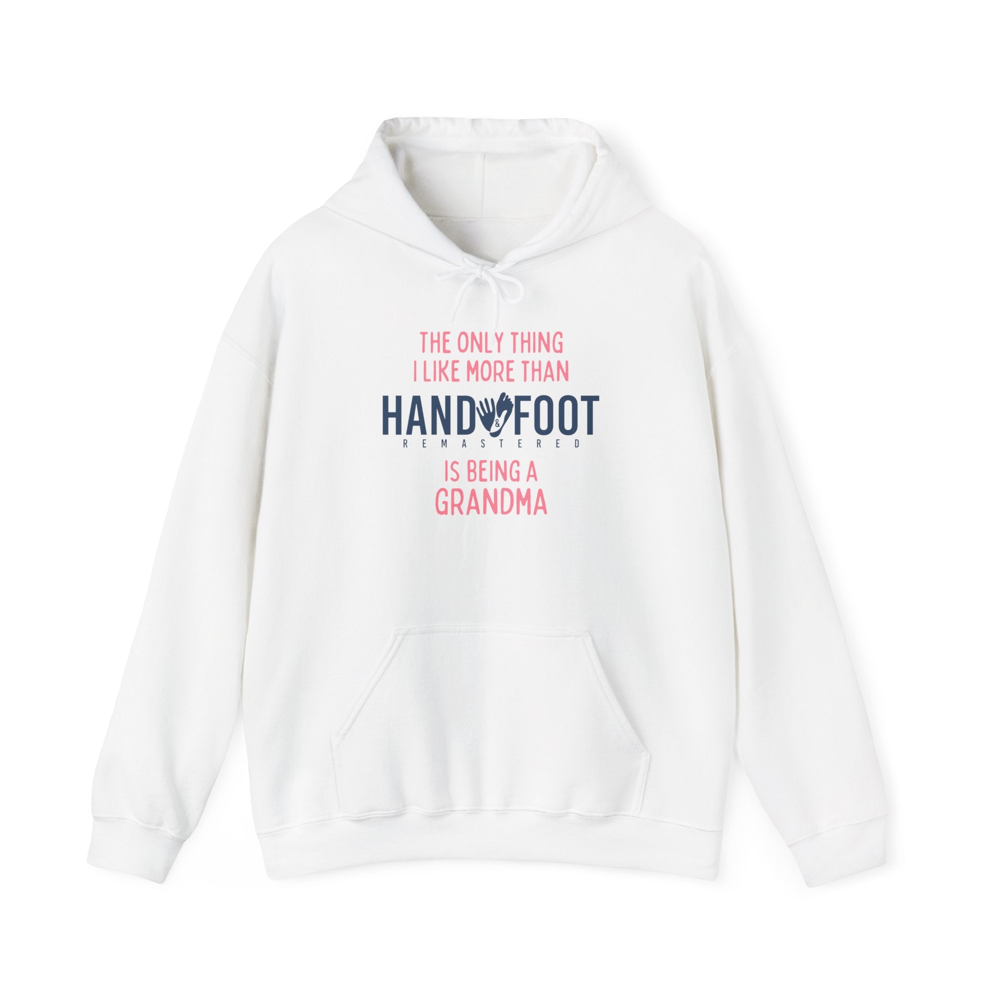 Being a Grandma Hooded Sweatshirt