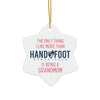 Being a Grandmom Ceramic Ornament, 3 Shapes
