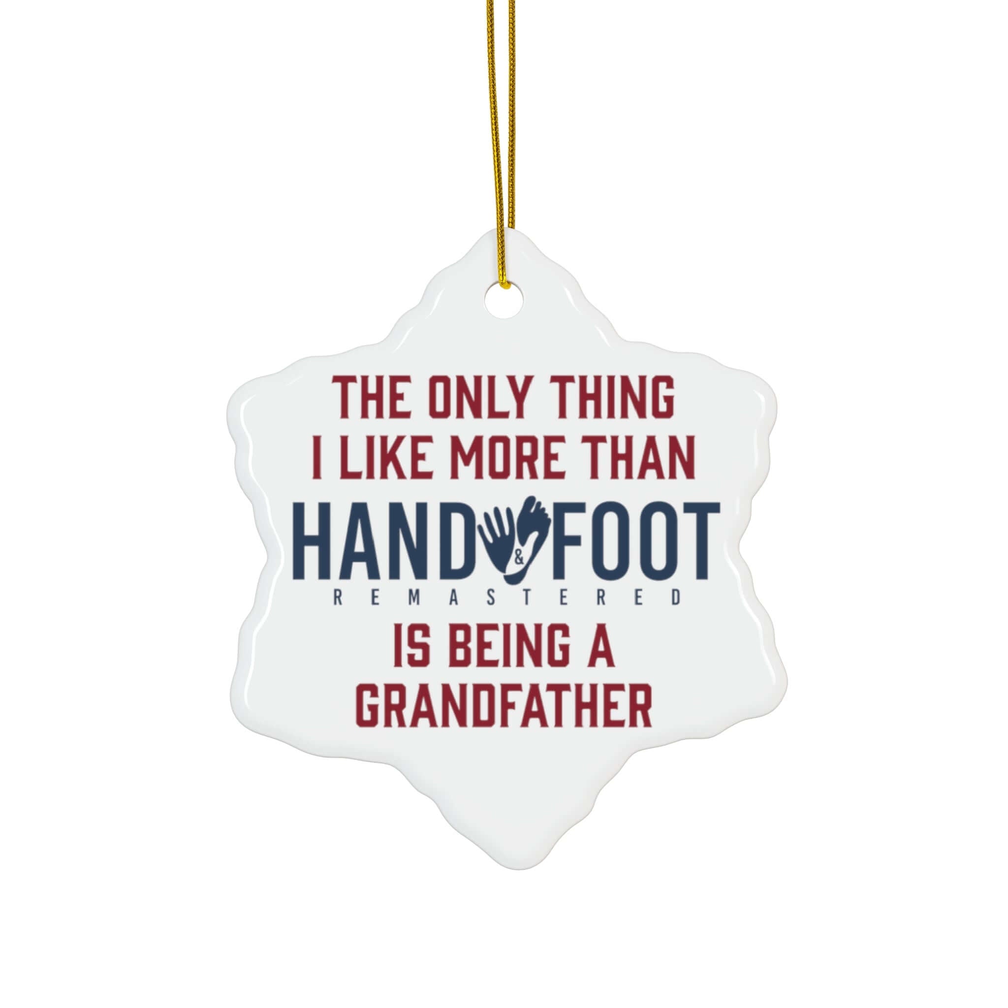 Being a Grandfather Ceramic Ornament, 3 Shapes