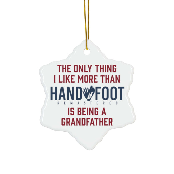 Being a Grandfather Ceramic Ornament, 3 Shapes