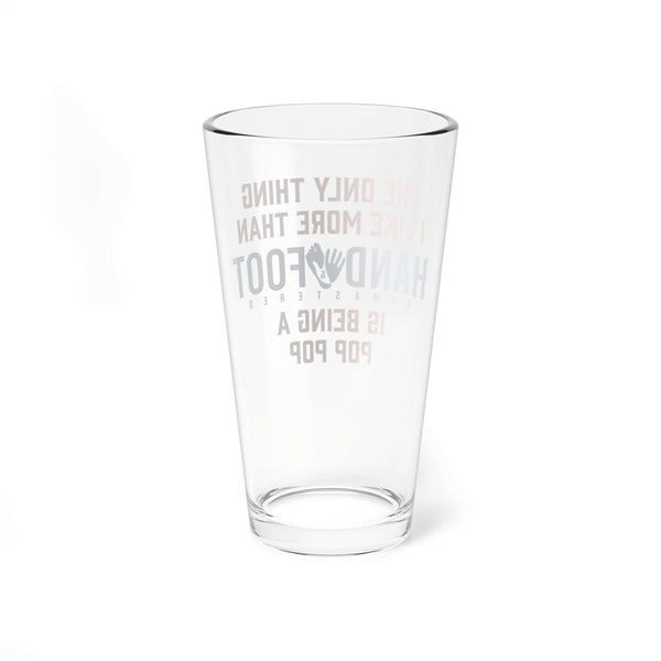 Being a Pop Pop 16oz Hand & Foot Remastered Pint Glass