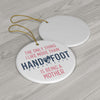 Being a Mother Ceramic Ornament, 3 Shapes
