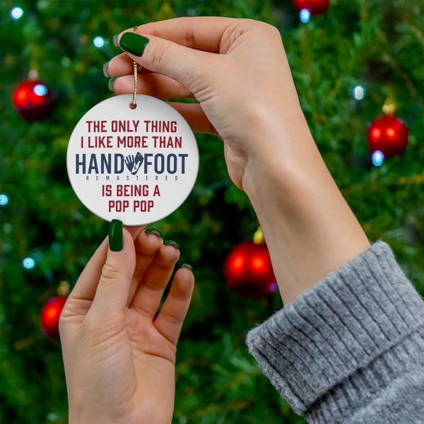 Being a Pop Pop Ceramic Ornament, 3 Shapes
