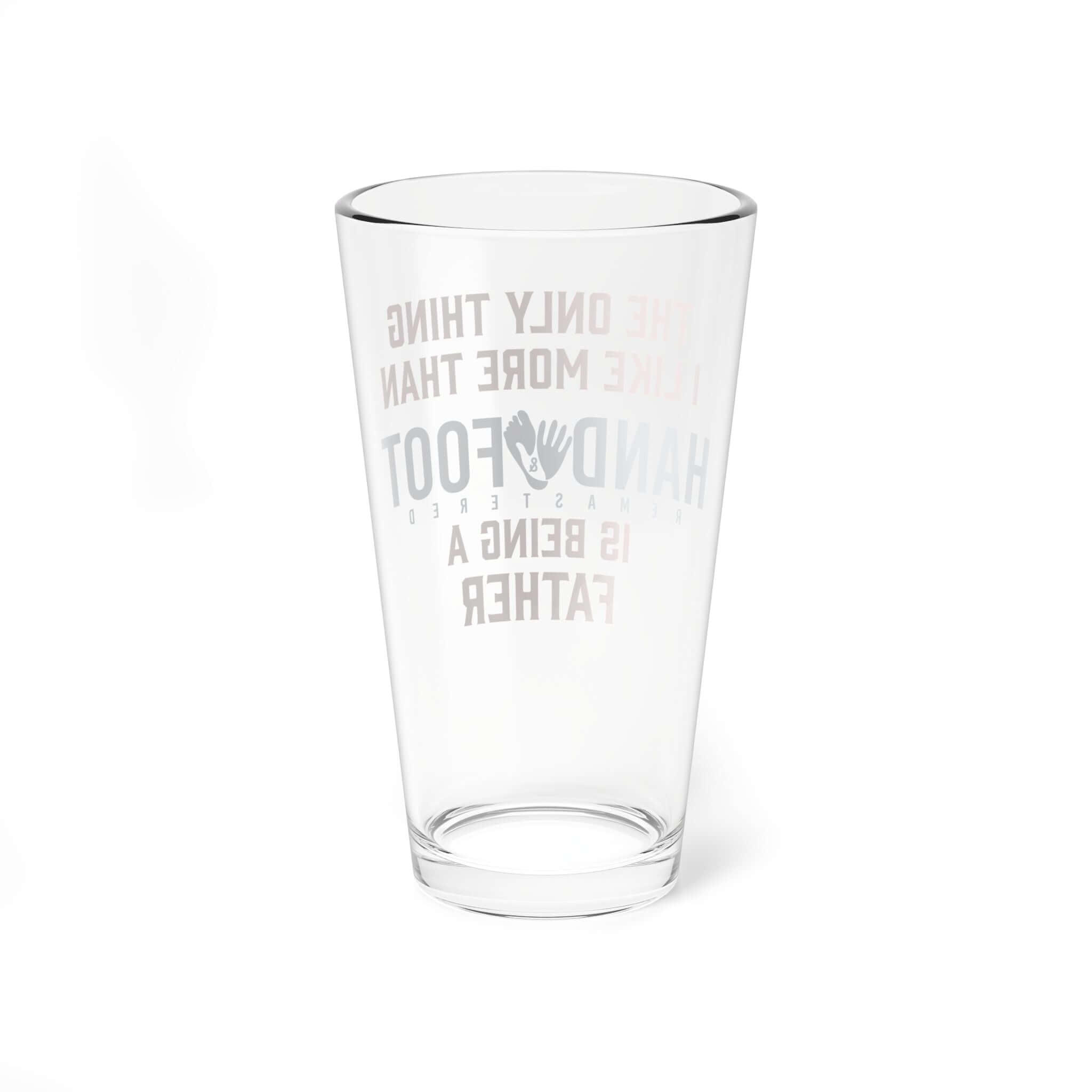 16oz pint glass for Hand & Foot Remastered game, perfect for celebrating being a father, dishwasher safe.