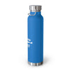 Blue 22oz insulated vacuum bottle with motivational design, perfect for staying refreshed and intimidating opponents. Ideal for sports enthusiasts.