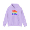 It's My Turn Hooded Sweatshirt