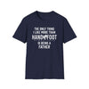Navy softstyle t-shirt featuring the phrase about being a father and enjoying Hand and Foot card game.