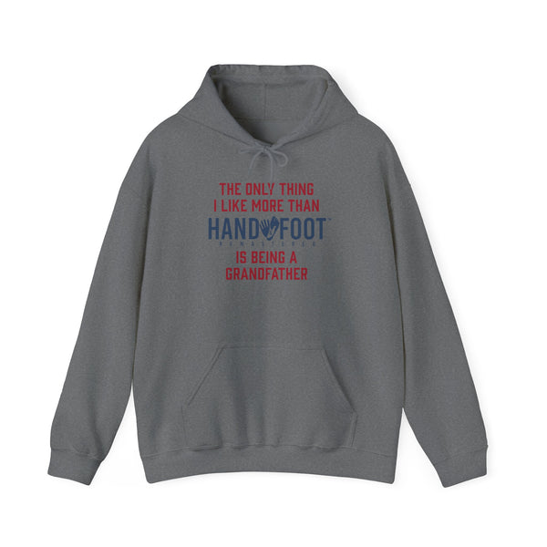 Being a Grandfather Hooded Sweatshirt
