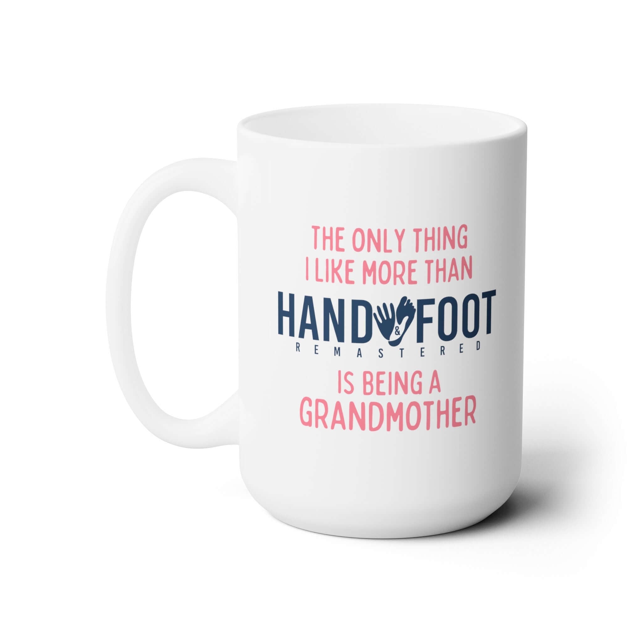 Being a Grandmother 15oz Ceramic Mug