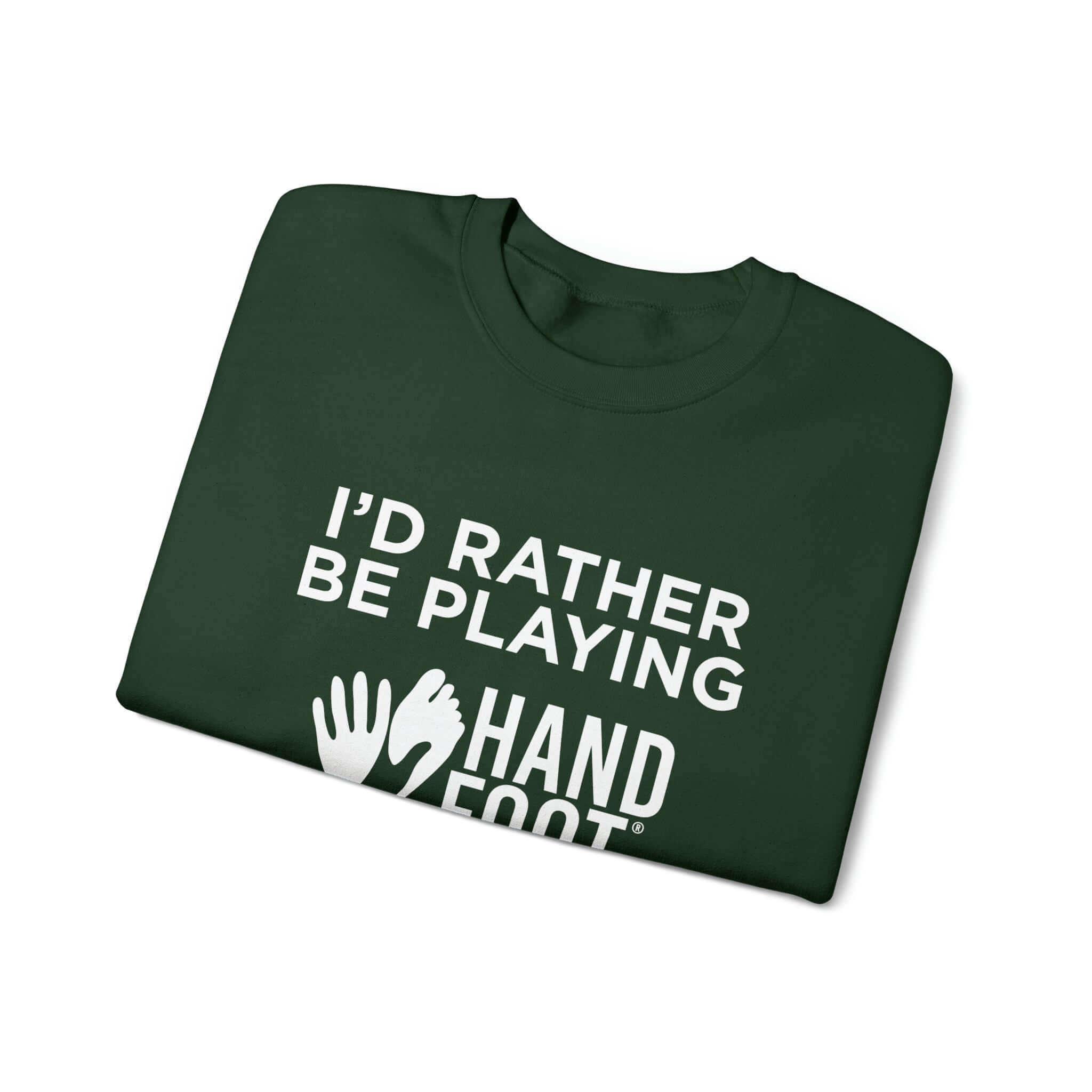 I'd Rather Be Playing unisex crewneck sweatshirt folded, featuring text and hand graphics on green fabric.