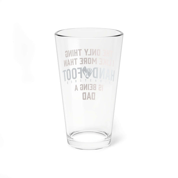 Being a Dad 16oz Hand & Foot Remastered Pint Glass, perfect for game nights and dishwasher safe.
