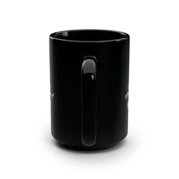 All I Need 15oz Ceramic Mug - Black