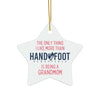 Being a Grandmom Ceramic Ornament, 3 Shapes