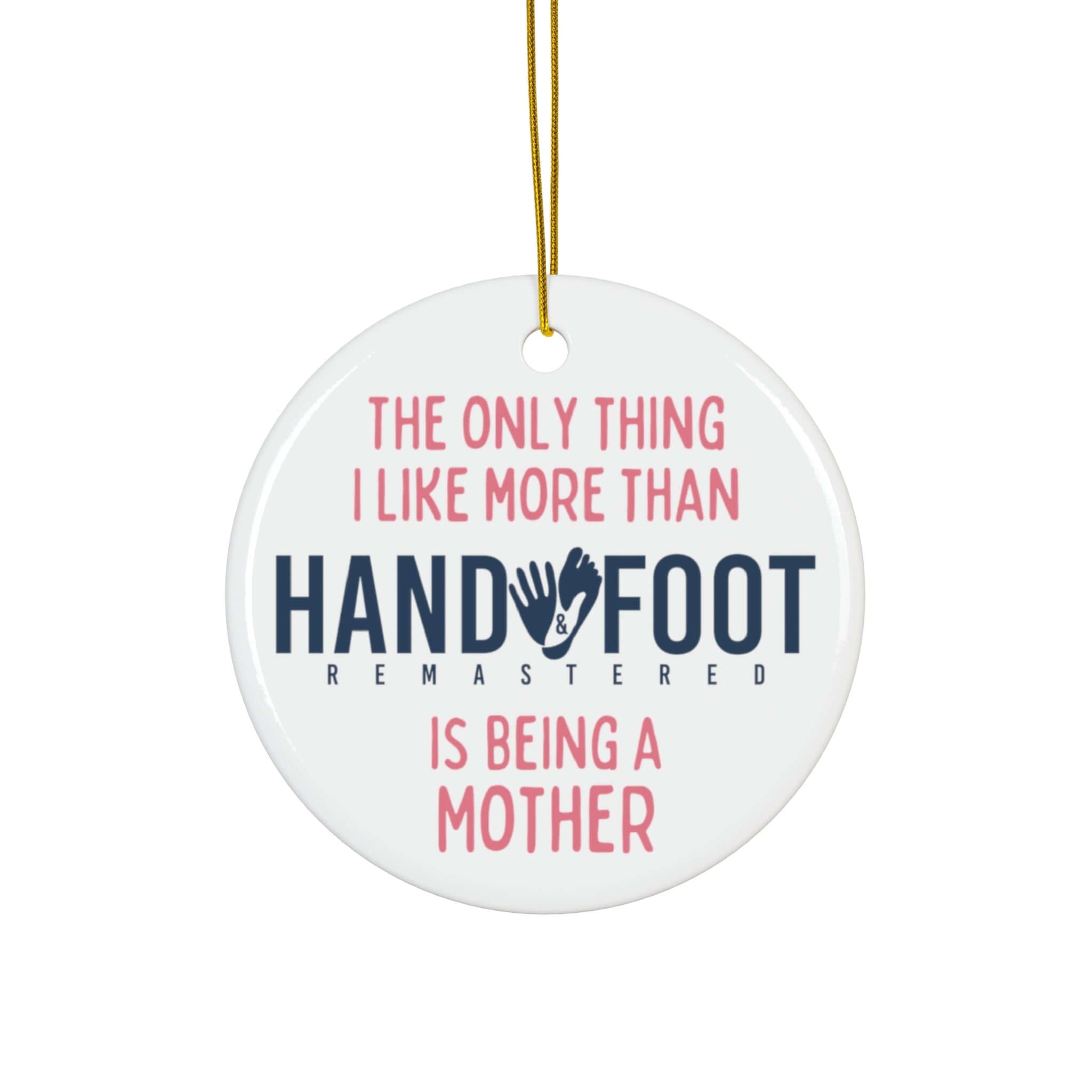 Being a Mother Ceramic Ornament, 3 Shapes