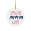 Being a Mother Ceramic Ornament, 3 Shapes