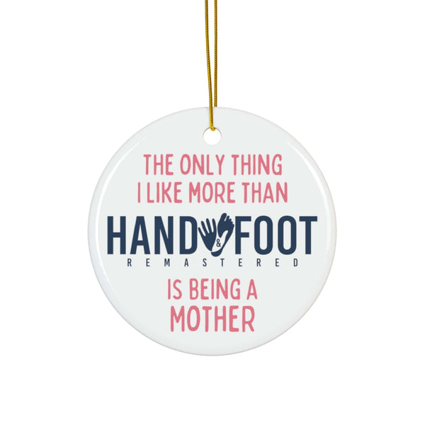 Being a Mother Ceramic Ornament, 3 Shapes