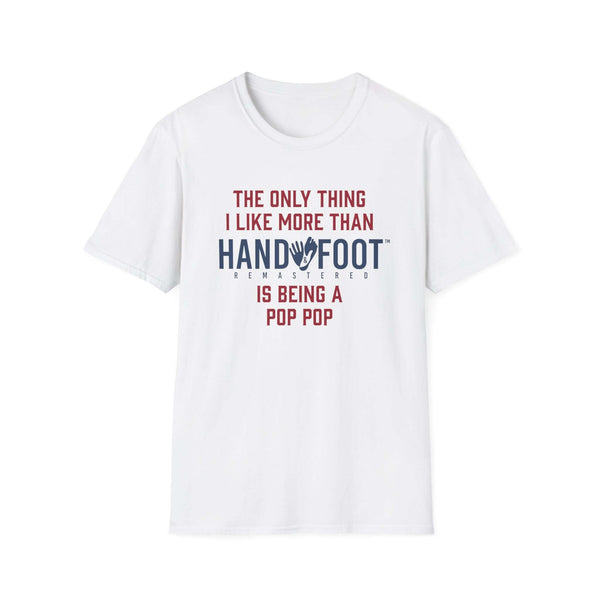 Being a Pop Pop Softstyle T-Shirt