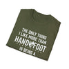 Green t-shirt with humorous text about Hand and Foot game, perfect for game enthusiasts and casual wear.