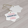 Ceramic star-shaped ornament with 'I like Handfoot more than being a Grandmom' message, glossy finish, gold string hanger.