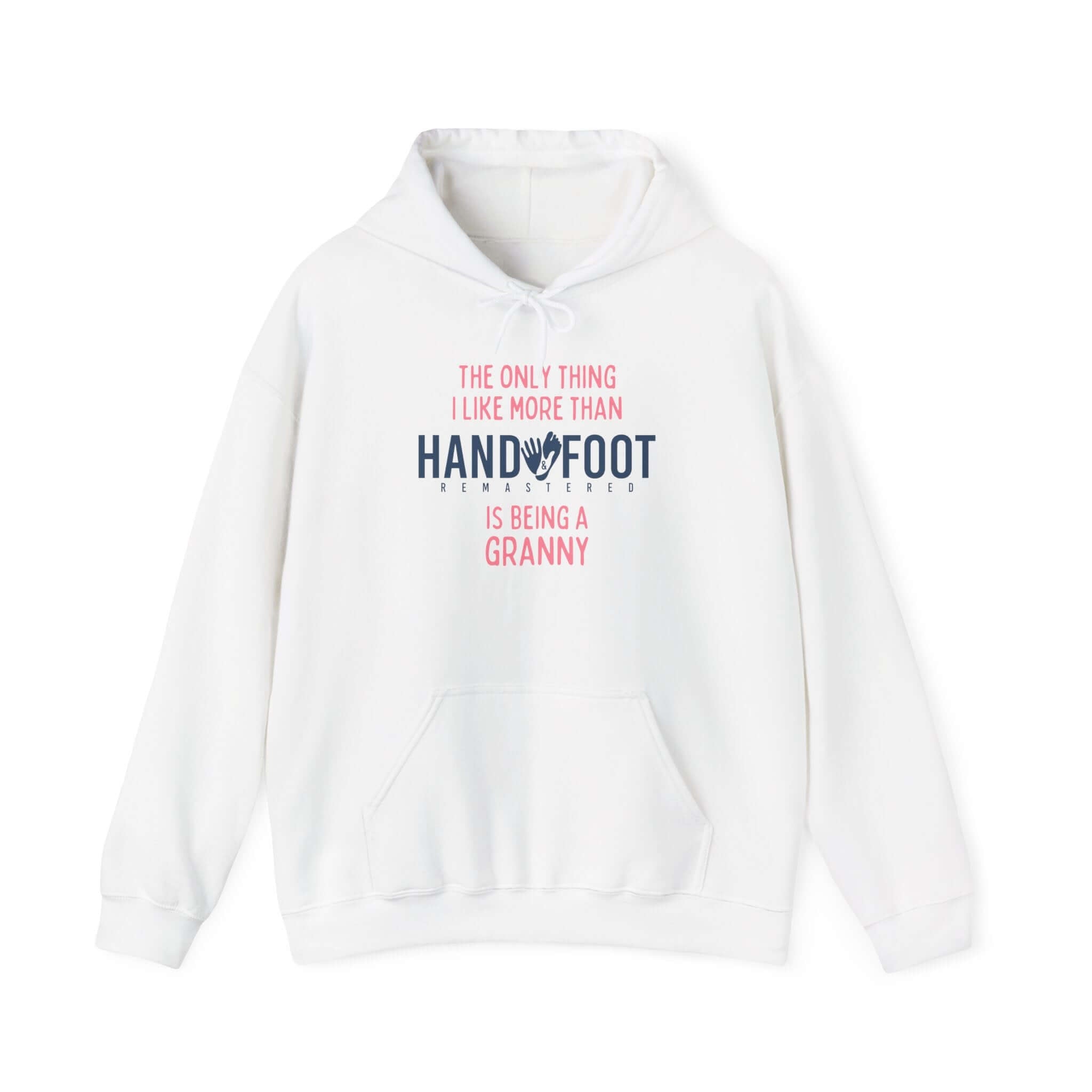 White Being a Granny hooded sweatshirt with playful text design, featuring a kangaroo pocket and adjustable drawstring hood.