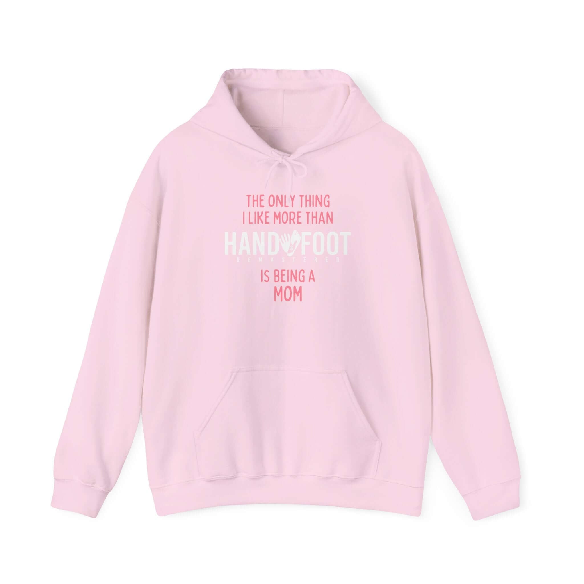 Pink Being a Mom Hooded Sweatshirt with playful message and kangaroo pouch pocket, perfect for casual outings and cozy comfort.