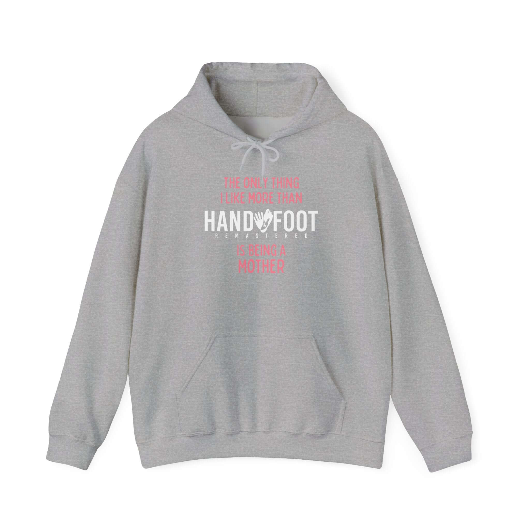 Gray hooded sweatshirt with 'Being a Mother' message and kangaroo pocket, perfect for casual wear and comfort.