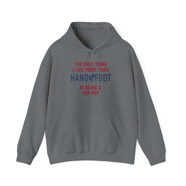 Gray hooded sweatshirt with playful 'Being a Pop Pop' message, featuring kangaroo pocket and adjustable drawstring, perfect for casual outings.