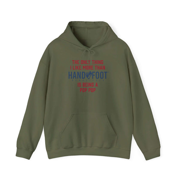 "Being a Pop Pop" hooded sweatshirt in olive green with kangaroo pocket and playful text design.