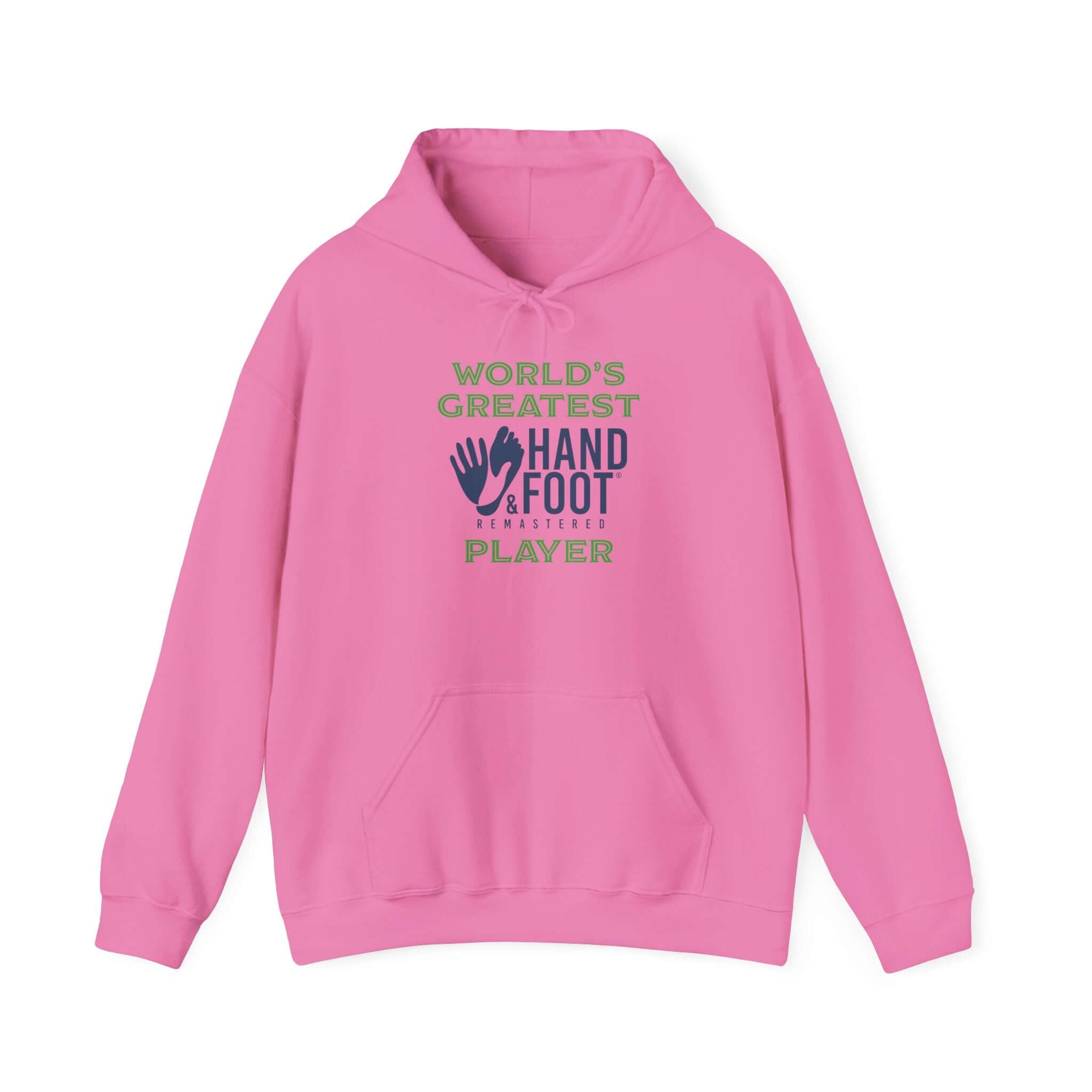 Pink hooded sweatshirt with 'World's Greatest Hand & Foot Player' design, featuring a kangaroo pouch pocket and adjustable drawstring hood.