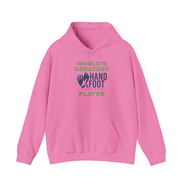 Pink hooded sweatshirt with 'World's Greatest Hand & Foot Player' design, featuring a kangaroo pouch pocket and adjustable drawstring hood.