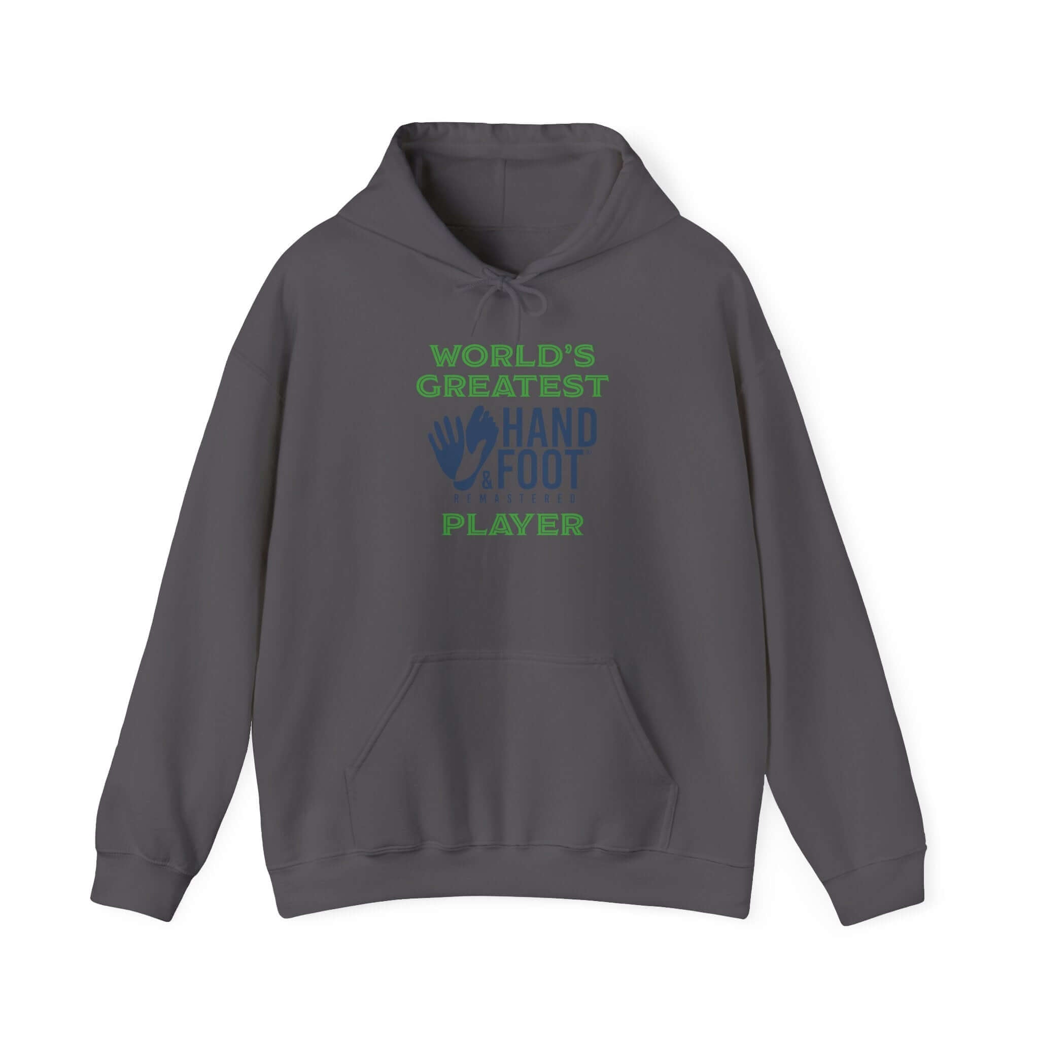 World's Greatest Hand Foot Player Hooded Sweatshirt with kangaroo pouch and adjustable drawstring in gray.