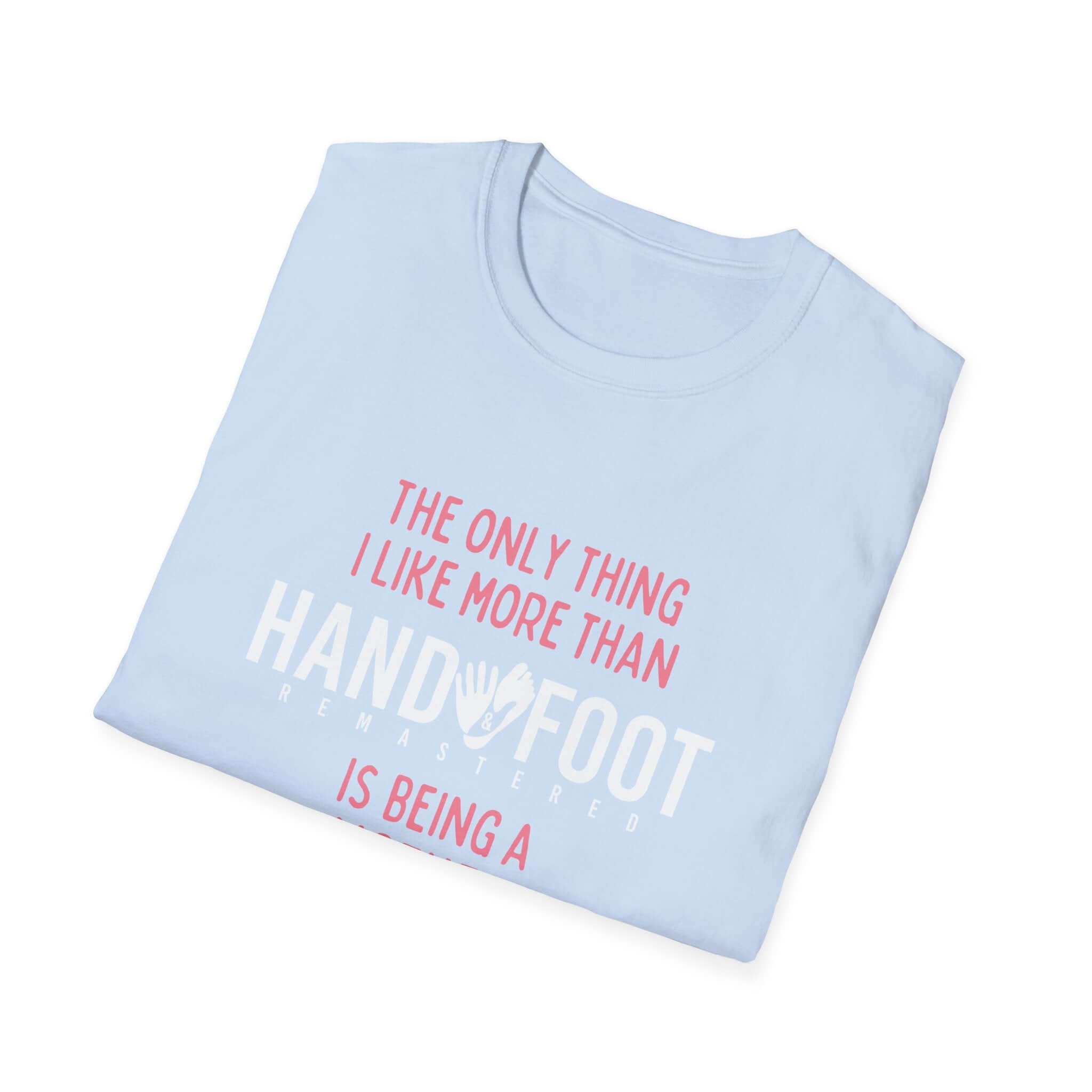 HandyFoot branded soft blue t-shirt with 'Being a Mother' text design perfect for gifting mothers.