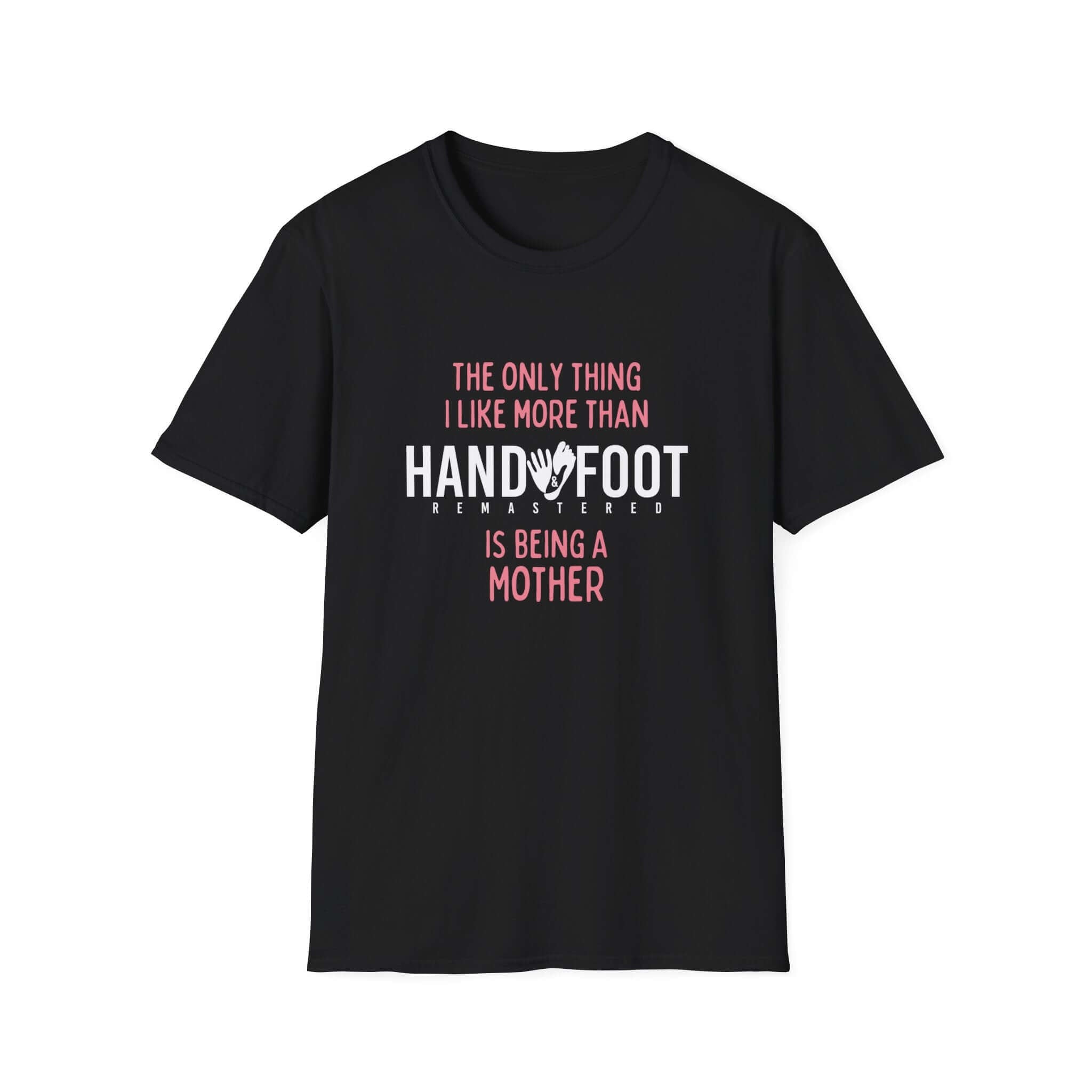 Being a Mother Softstyle T-Shirt with 